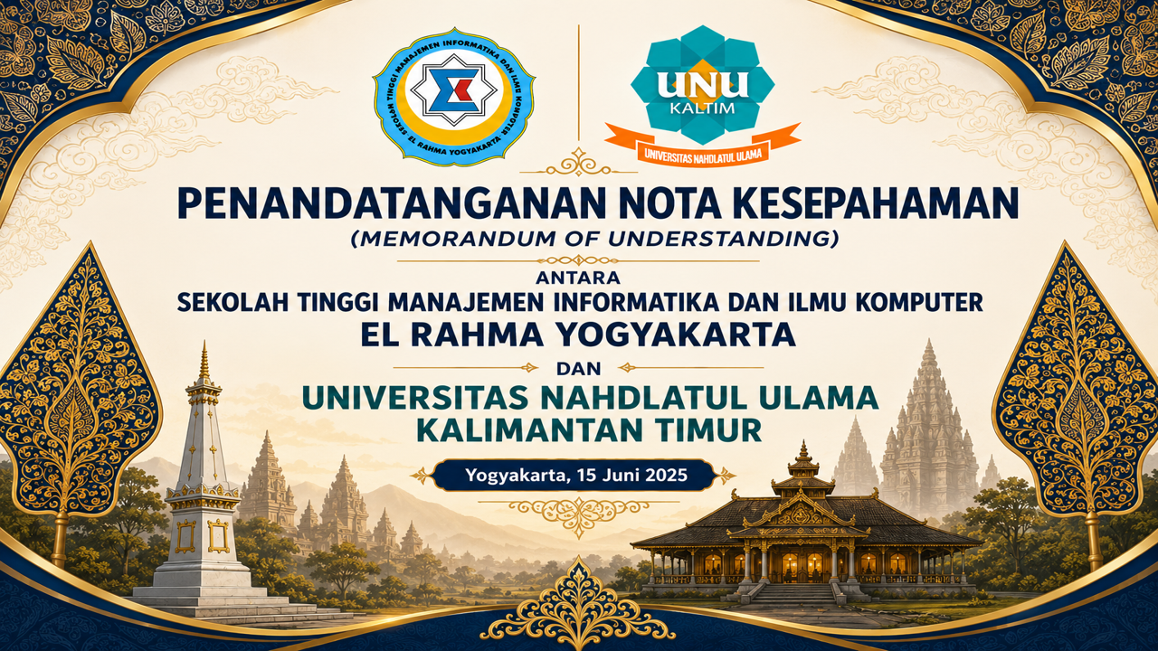 STMIK El Rahma Yogyakarta dan UNU Kaltim Sepakati Kerja Sama Tri Dharma Perguruan Tinggi